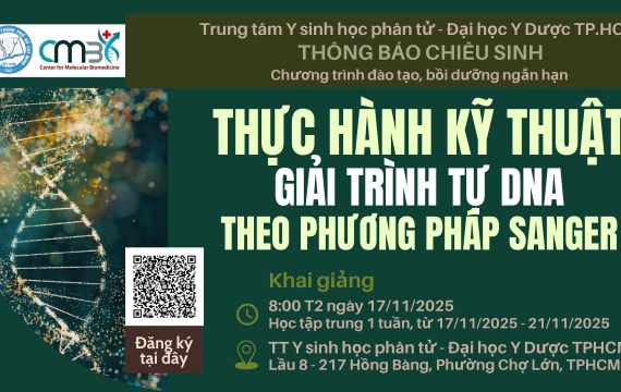 THÔNG BÁO CHIÊU SINH CHƯƠNG TRÌNH ĐÀO TẠO, BỒI DƯỠNG NGẮN HẠN “THỰC HÀNH KỸ THUẬT GIẢI TRÌNH TỰ CHUỖI DNA THEO PHƯƠNG PHÁP SANGER”