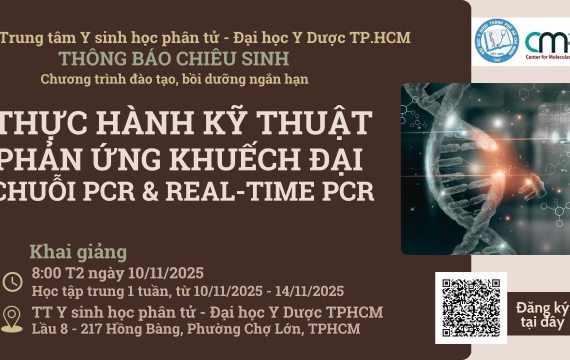 THÔNG BÁO CHIÊU SINH CHƯƠNG TRÌNH ĐÀO TẠO, BỒI DƯỠNG NGẮN HẠN  “THỰC HÀNH KỸ THUẬT PHẢN ỨNG KHUẾCH ĐẠI CHUỖI PCR VÀ REALTIME-PCR”