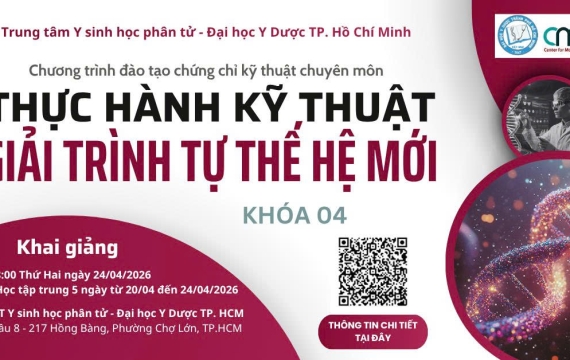 THÔNG BÁO CHIÊU SINH CHƯƠNG TRÌNH ĐÀO TẠO CHỨNG CHỈ KỸ THUẬT CHUYÊN MÔN “THỰC HÀNH KỸ THUẬT GIẢI TRÌNH TỰ THẾ HỆ MỚI, KHÓA 04”
